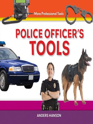 cover image of Police Officer's Tools